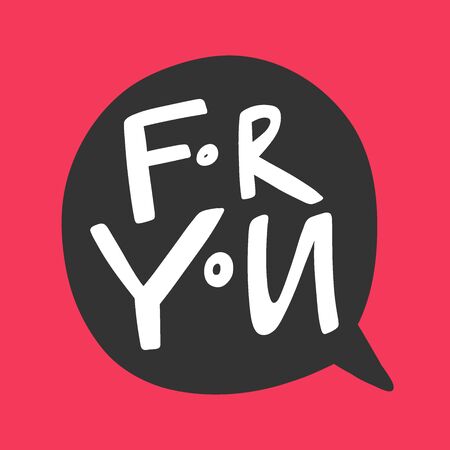 For you. Valentines day Sticker for social media content about love. Vector hand drawn illustration design.のイラスト素材