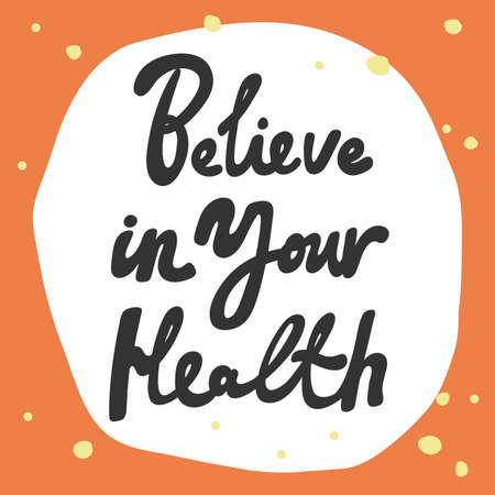 Believe in your health. covid-19 Sticker for social media content. Vector hand drawn illustration design.のイラスト素材