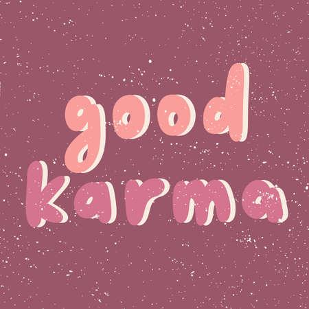 Good Karma. Sticker for social media content. Vector hand drawn illustration design.のイラスト素材