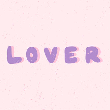 Lover. Sticker for social media content. Vector hand drawn illustration design.のイラスト素材