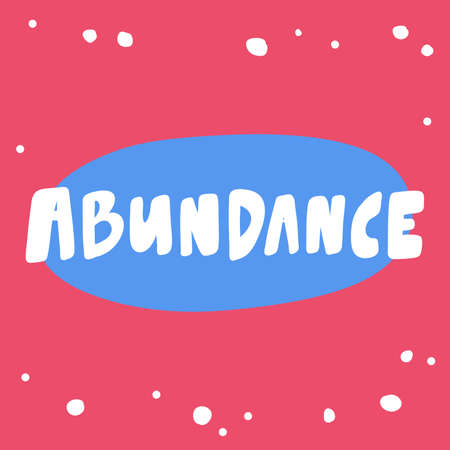 Abundance. Sticker for social media content. Vector hand drawn illustration design.のイラスト素材