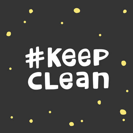 Keep Clean. Covid-19. Sticker for social media content. Vector hand drawn illustration design.のイラスト素材
