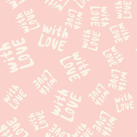 With love. Retro pattern for print design. Cartoon vector illustration. Romantic seamless texture design. Hand drawn calligraphy lettering vector illustration.のイラスト素材