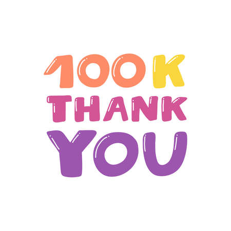 100K Thank You. Retro card for decorative design. Vector illustration banner, card, postcard. Modern...