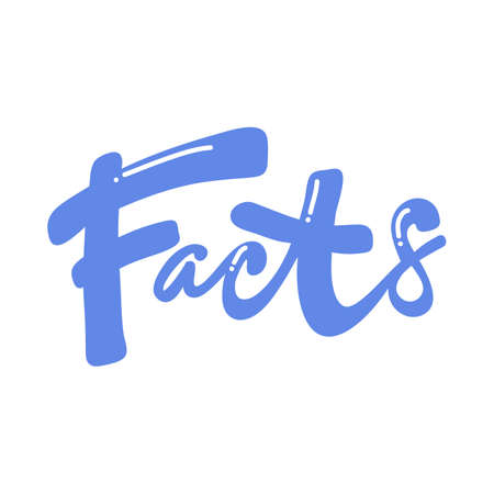 Facts. Lettering quote in retro style. Creative vector illustration text. Holiday art font. Vector calligraphy lettering quote.のイラスト素材