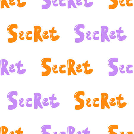 Secret. Vector seamless pattern with calligraphy hand drawn text. Good for wrapping paper, wedding card, birthday invitation, pattern fill, wallpaperのイラスト素材