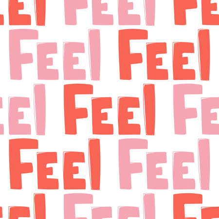 Feel. Trendy lettering with pop art seamless text. Seamless texture. Vintage background poster. Geometric art seamless pattern. Fashion graphic printのイラスト素材