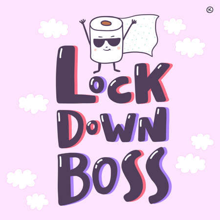 Lock Down Boss. Toilet paper sticker background. Grunge texture. Banner design.のイラスト素材