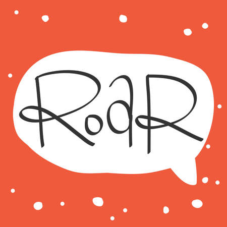 Roar. Cartoon illustration Fashion phrase. Cute Trendy Style design font. Vintage vector hand drawn illustration. Vector logo icon.のイラスト素材