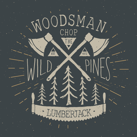 Lumberjack at work Vintage label, Hand drawn sketch, grunge textured retro badge, typography design t-shirt print, vector illustration.のイラスト素材