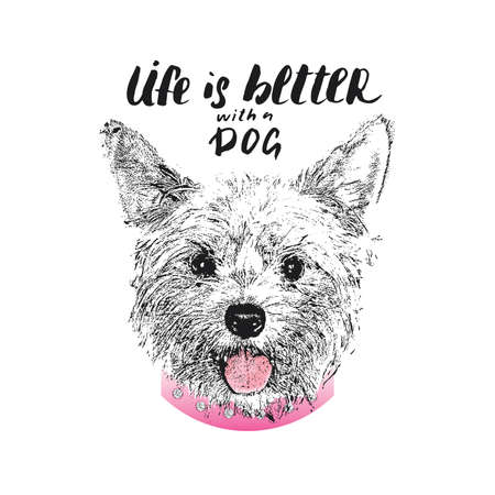 Yorkshire Terrier portrait, Cute dog with lettering quote. Vector illustration.