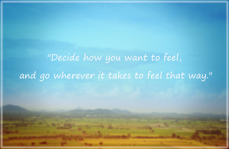 inspirational quotes on blurred of countryside background with vintage filter.の写真素材