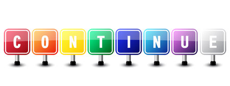 Continue sign colorful on white background. vector illustrationのイラスト素材