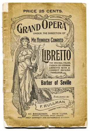USA, New York, Cirka 1903-1908  Antique front page of libretto of  Barber of Seville  Grand Opera...