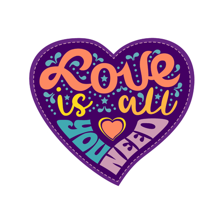 Inspirational quote Love you need. Colorful badge cartoon. Hand drawn lettering in heart shape. Sweetheart vector design element. Valentine day background. Romantic loved phrase label illustrationのイラスト素材