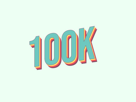 100k followers. 1k subscribers congratulation. Vector illustration.