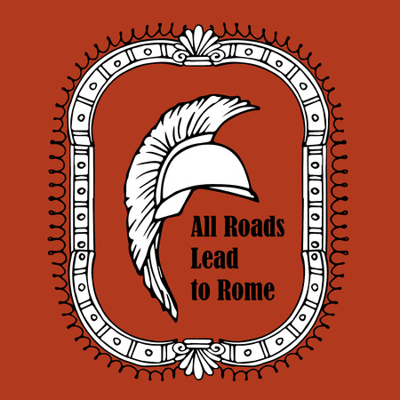 All roads lead to Rome quote. Roman Helmet Greek warrior Gladiator vector sketch in style of ancient vase painting backgroundのイラスト素材