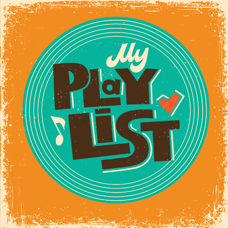 My playlist stylized hand drawn vector lettering. Musical disk cartoon clipart. Grunge blue background. Songs collection color illustration. Music concert poster, banner design templateのイラスト素材