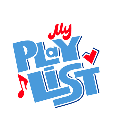 My playlist stylized hand drawn vector lettering. Musical quote cartoon clipart. Handdrawn blue letters. Songs collection color illustration. Music concert poster, banner design templateのイラスト素材