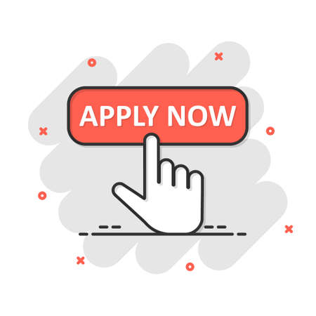 Apply now icon in comic style. Finger cursor vector cartoon illustration on white isolated background. Click button business concept splash effect.のイラスト素材