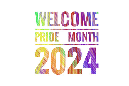 Text Welcome Pride Month 2024. White background. Concept, symbol of LGBT community celebration around the world in June. Support human right. Greeting card.の写真素材