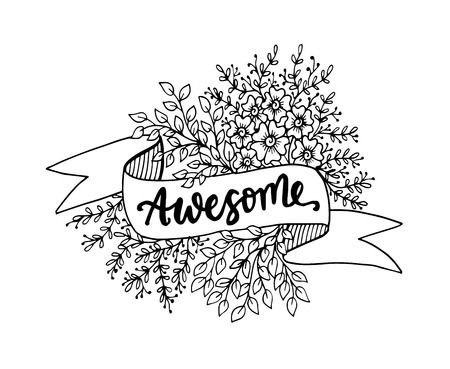 Awesome hand lettering with ribbon and flowers background, vector illustrationのイラスト素材