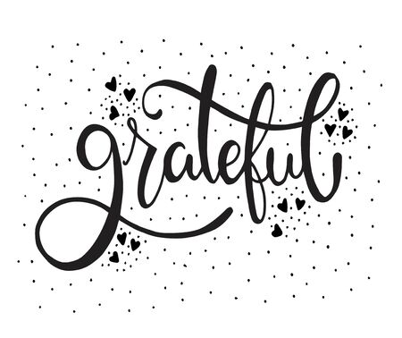 Grateful - hand lettering, hand drawn card, vector illustrationのイラスト素材