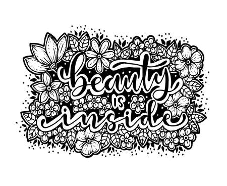Beauty is inside, hand lettering with flowers backgraoundのイラスト素材