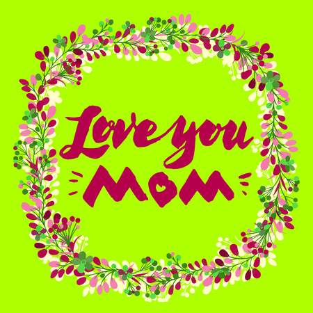 Lettering Love You Mom beautiful greeting card. Bright vector illustration.のイラスト素材