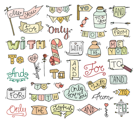 Doodle calligraphic funny catchwords set for romantic design with cute objects. Hand lettering words - and, with, for, from, the, to, only. Hand drawn retro vector illustration isolated on white background.のイラスト素材