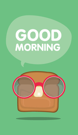 Good morning concept vector,Toast wear sunglasses.のイラスト素材