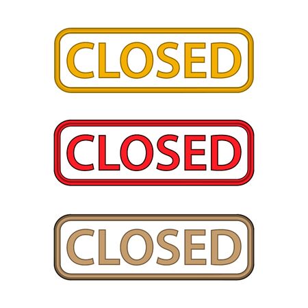 Closed sign on white backgroundのイラスト素材