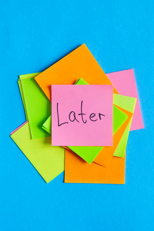 Later written on sticky note, colorful sticky notes on a blue background.
