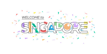 Welcome to Singapore. Vector lettering for greetings, postcards, posters, posters and banners. Flat designのイラスト素材