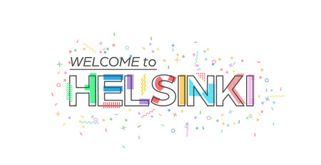 Welcome to Helsinki. Vector lettering for greetings, postcards, posters, posters and banners. Flat designのイラスト素材