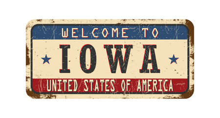 Welcome to Iowa. An old worn sign with an inscription. Welcome metal plaque with rust elementsのイラスト素材