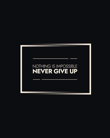 Never give up typography t shirt vector quote design | No Editableのイラスト素材
