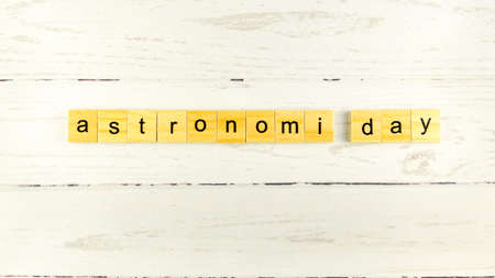 Astronomy Day.words from wooden cubes with letters