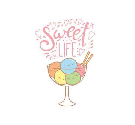 Hand drawn vector illustration of cute ice cream balls in a bowl, with text Sweet life. Isolated objects on white background. Design concept dessert, kids, greeting card, motivational poster.のイラスト素材