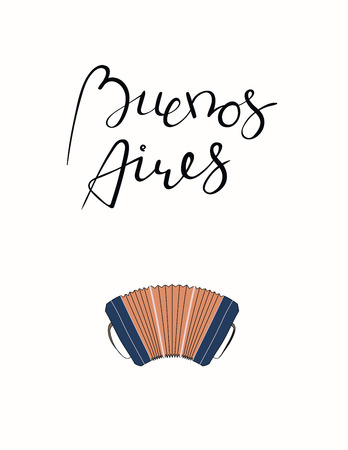 Hand written lettering quote Buenos Aires, with bandoneon. Isolated objects on white background. Vector illustration. Design concept for t-shirt print, poster, greeting card.のイラスト素材