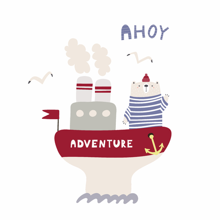 Hand drawn vector illustration of a cute funny bear sailing on a ship, with text Ahoy. Isolated objects on white background. Scandinavian style flat design. Concept for kids, nursery print.のイラスト素材