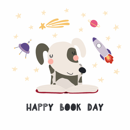 Hand drawn vector illustration of a cute funny dog reading a book, with quote Happy book day. Isolated objects on white background. Scandinavian style flat design. Concept for children print.のイラスト素材