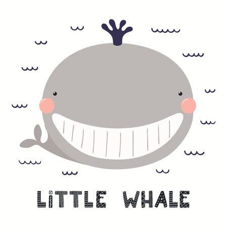 Hand drawn vector illustration of a cute funny whale, with lettering quote Little whale. Isolated objects on white background. Scandinavian style flat design. Concept for children print.のイラスト素材