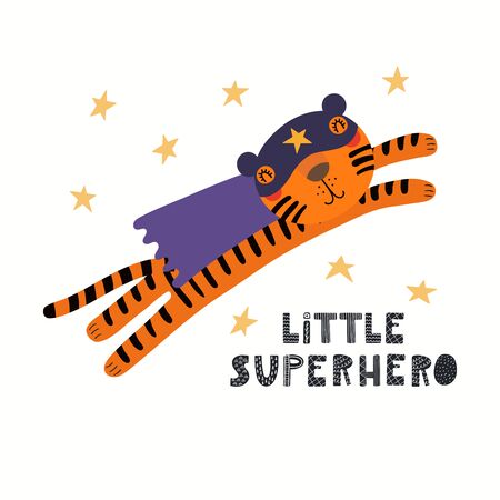 Hand drawn vector illustration of a cute tiger superhero, with lettering quote Little superhero. Isolated objects on white background. Scandinavian style flat design. Concept for children print.のイラスト素材