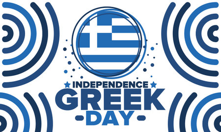 Greek Independence Day. National happy holiday, celebrated annual in March 25. Greece flag. Greek blue color. Patriotic elements. Poster, card, banner and background. Vectorのイラスト素材