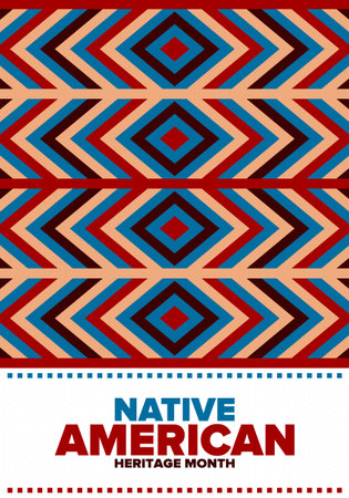 Native American Heritage Month in November. American Indian culture. Celebrate annual in United...