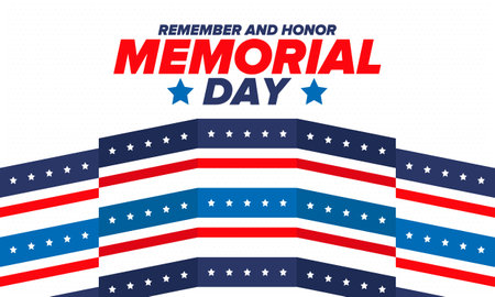 Memorial Day in United States. Remember and Honor. Federal holiday for remember and honor persons who have died while serving in the United States Armed Forces. Vector posterのイラスト素材