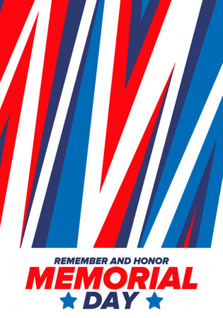 Memorial Day in United States. Remember and Honor. Federal holiday for remember and honor persons who have died while serving in the United States Armed Forces. Vector posterのイラスト素材