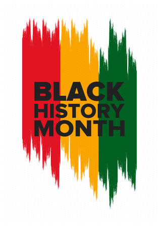 Black History Month. African American History. Celebrated annual. In February in United States and Canada. In October in Great Britain. Poster, card, banner, background. Vectorのイラスト素材