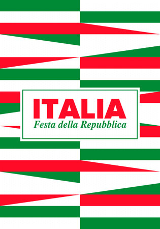 Italia. Festa della Repubblica Italiana. Text in italian: Italian Republic Day. Happy national holiday. Celebrated on June 2 in Italia. Italy flag. Patriotic design. Vector posterのイラスト素材